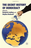 The Secret History Of Democracy