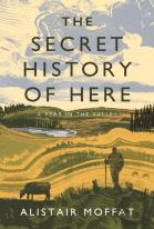 The Secret History Of Here