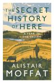 The Secret History Of Here