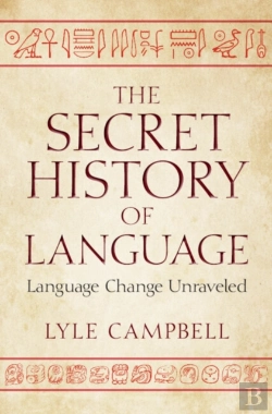 Bertrand.pt - The Secret History Of Language