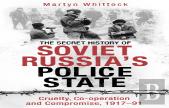 The Secret History Of Soviet Russia'S Police State