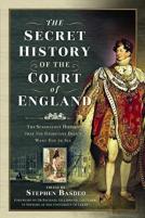 The Secret History Of The Court Of England