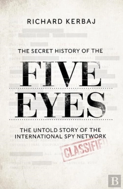 Bertrand.pt - The Secret History Of The Five Eyes