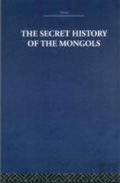 The Secret History Of The Mongols