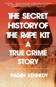 The Secret History Of The Rape Kit