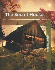The Secret House