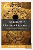 The Secret In Medieval Literature