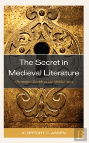 The Secret In Medieval Literature