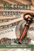 The Secret Keeper (A Dick Hardesty Mystery, #13)