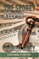 The Secret Keeper (A Dick Hardesty Mystery, #13)