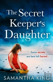 The Secret Keeperâ€™S Daughter