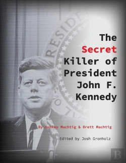 Bertrand.pt - The Secret Killer Of President John F. Kennedy