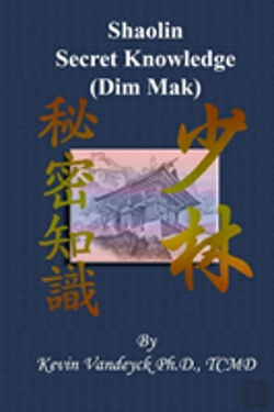 Bertrand.pt - The Secret Knowledge Of Shaolin - Dim Mak