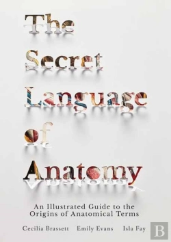 Bertrand.pt - The Secret Language Of Anatomy