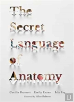 Bertrand.pt - The Secret Language Of Anatomy
