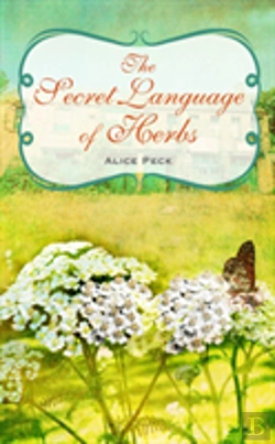 Bertrand.pt - The Secret Language Of Herbs