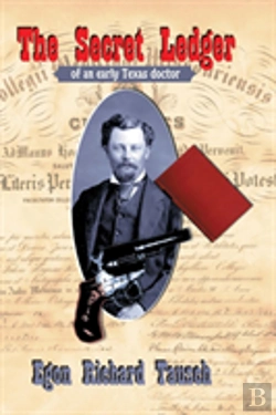 Bertrand.pt - The Secret Ledger Of An Early Texas Doctor