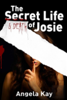 The Secret Life And Death Of Josie
