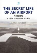 The Secret Life Of An Airport