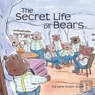 The Secret Life Of Bears