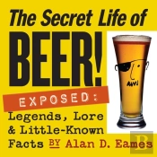 The Secret Life Of Beer!