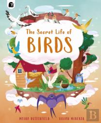 The Secret Life Of Birds
