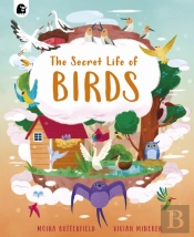 The Secret Life Of Birds