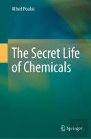 The Secret Life Of Chemicals