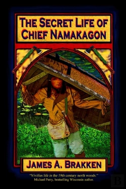 Bertrand.pt - The Secret Life Of Chief Namakagon