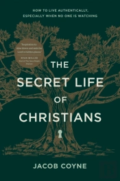 The Secret Life Of Christians