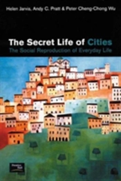 The Secret Life Of Cities