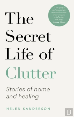 Bertrand.pt - The Secret Life Of Clutter