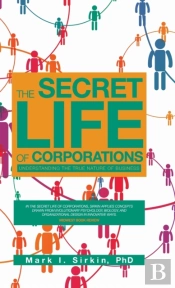 The Secret Life Of Corporations