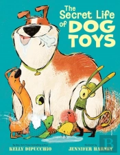 The Secret Life Of Dog Toys
