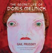 The Secret Life Of Doris Melnick