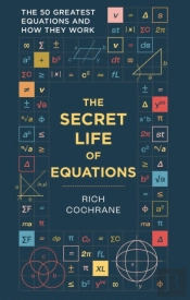 The Secret Life Of Equations