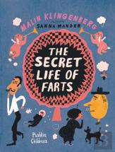 The Secret Life Of Farts