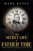 The Secret Life Of Father Time