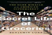 The Secret Life Of Groceries