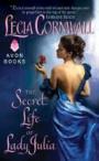 The Secret Life Of Lady Julia