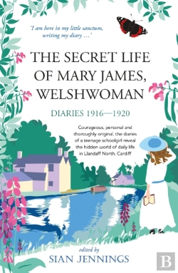 Bertrand.pt - The Secret Life Of Mary James, Welshwoman