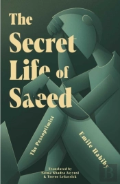 The Secret Life Of Saeed