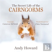 The Secret Life Of The Cairngorms