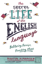 The Secret Life Of The English Language