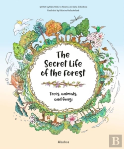 Bertrand.pt - The Secret Life Of The Forest: Trees, Animals, And Fungi