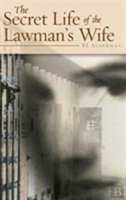Bertrand.pt - The Secret Life Of The Lawman'S Wife