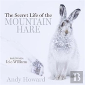 The Secret Life Of The Mountain Hare