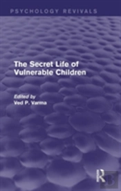 The Secret Life Of Vulnerable Children