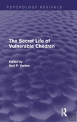 Bertrand.pt - The Secret Life Of Vulnerable Children