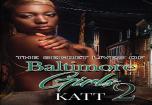 The Secret Lives Of Baltimore Girls 2